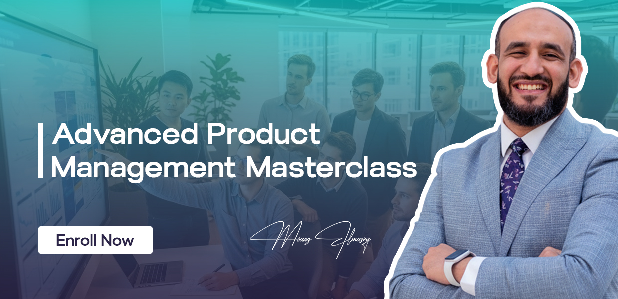 Advanced Product Management Masterclass